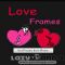 Download LOVE FRAMES Cell Phone Software